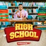 Harmonize High School Album Tracklist