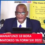 Wanafunzi 10 bora form six 2022