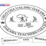 Dakawa Teachers College Joining instructions 2024/2025