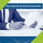 How to Pass the Job Interview