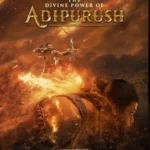 Adipurush 2023 Movie