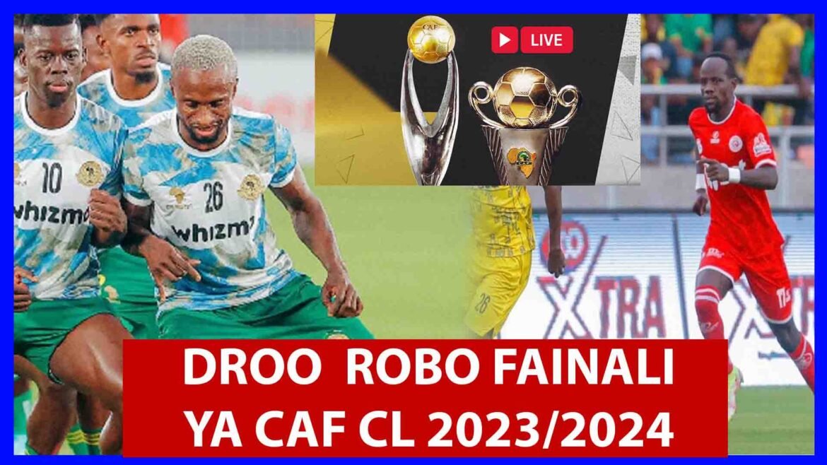 Droo ya robo Fainali klabu bingwa Afrika 2024