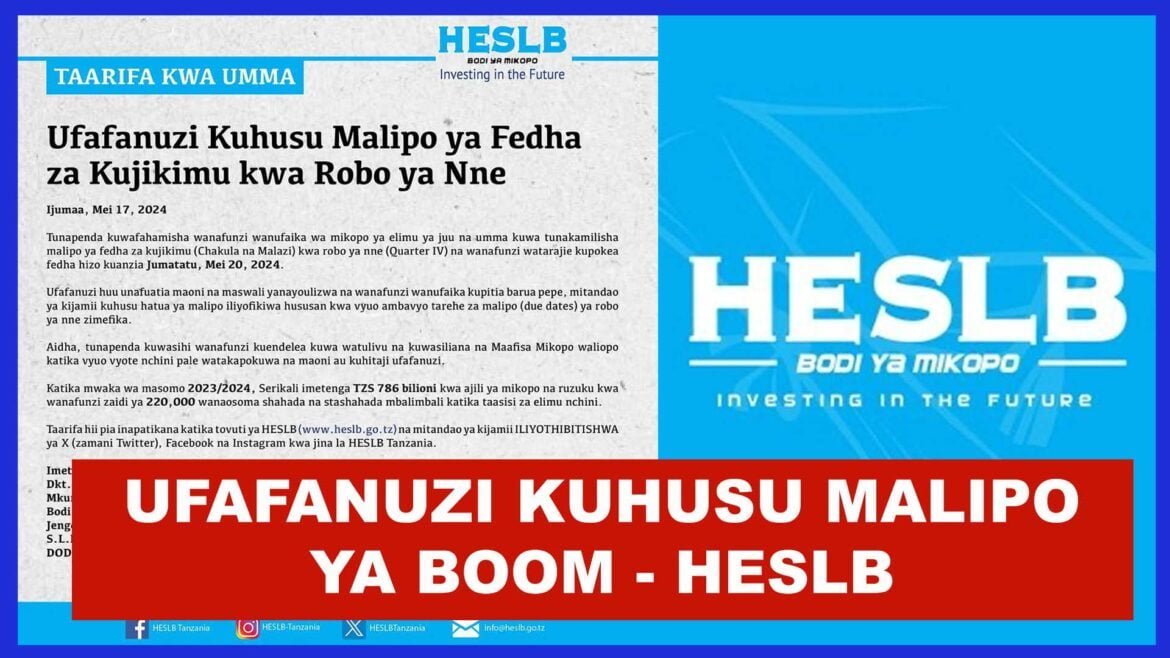HESLB Ufafanuzi kuhusu Malipo ya Boom kwa wanafunzi