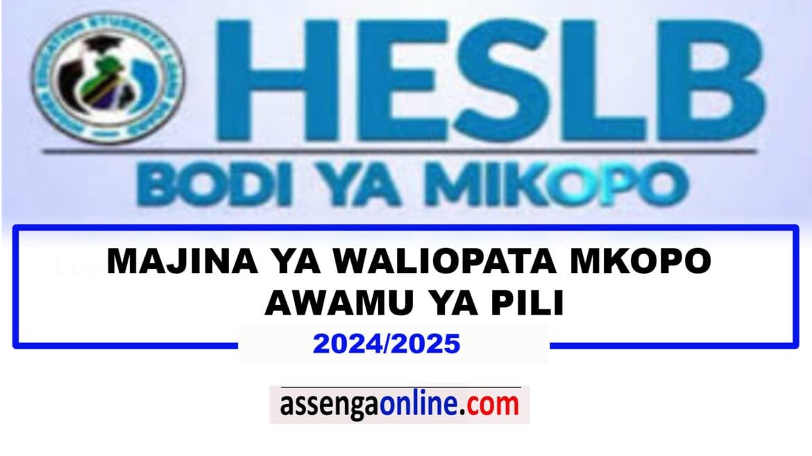 Majina ya waliopata Mkopo awamu ya pili 2024/2025