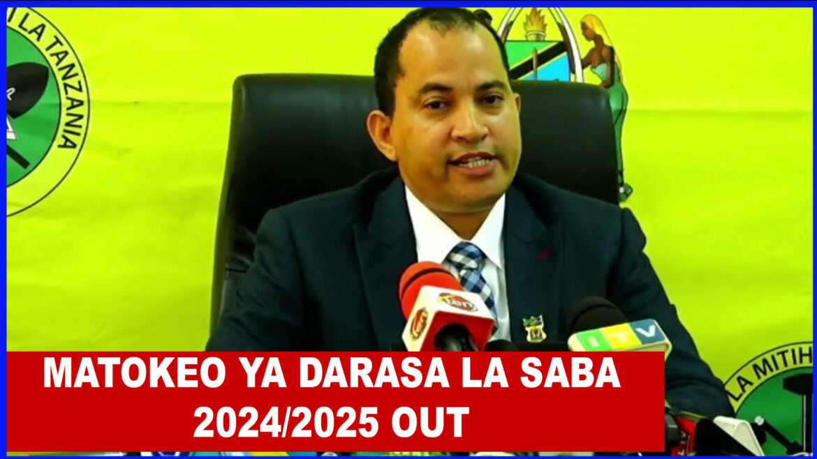 Matokeo ya darasa la saba 2024 2025