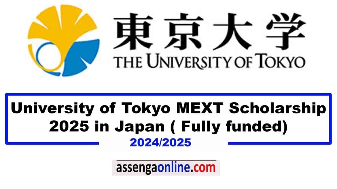 University of Tokyo MEXT Scholarship 2025 in Japan
