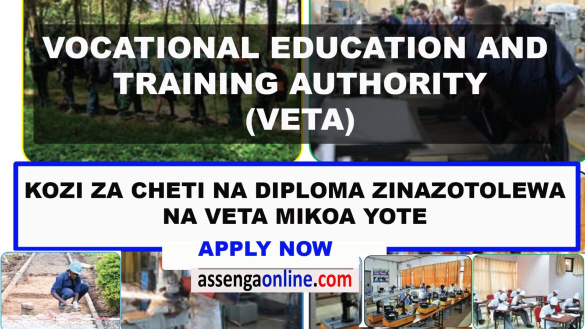 Kozi za Cheti na Diploma VETA 2025