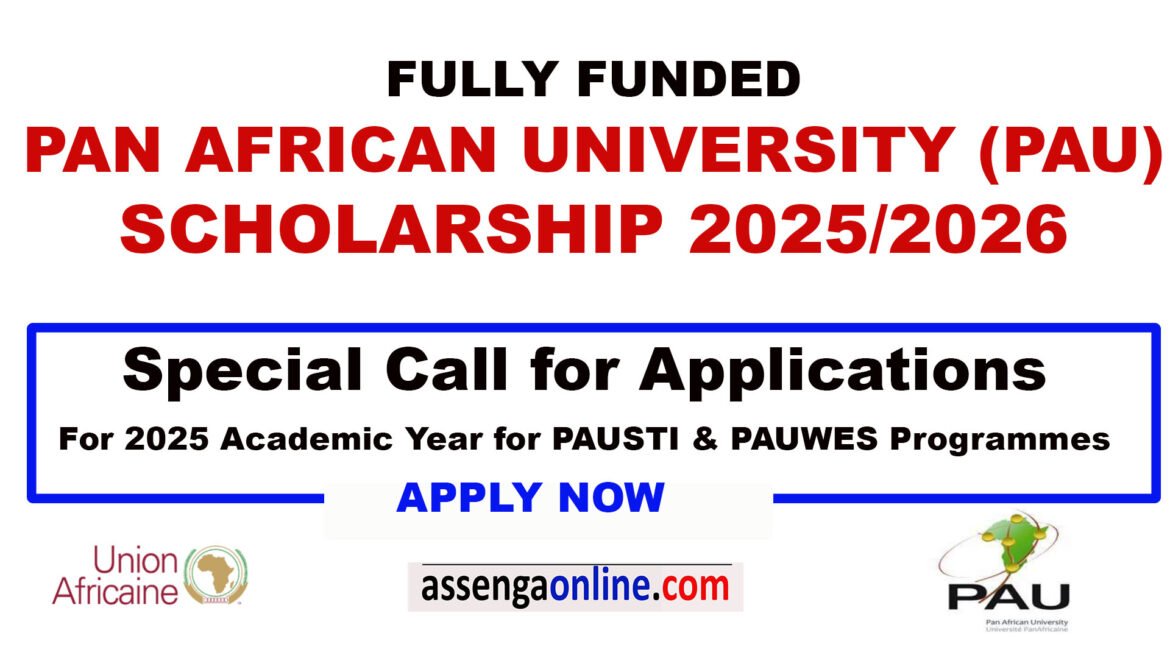 Fully Funded Scholarships at Pan African University (PAU)