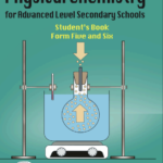 Physical Chemistry Form five & Six TIE Books PDF