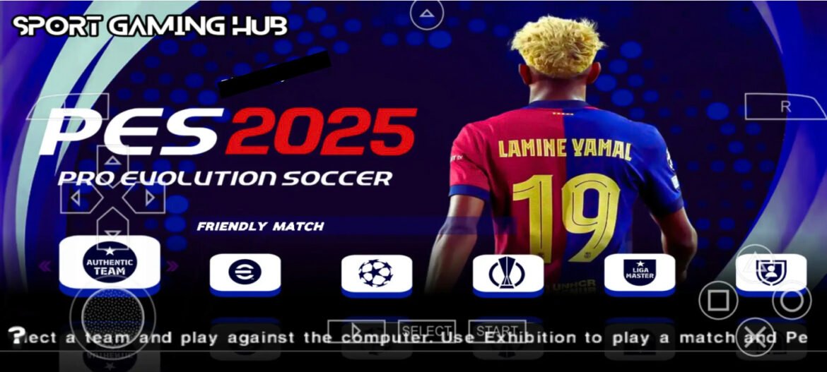 eFootball PES 2025 PPSSPP ISO File Download – Play the Latest PES on Your Android (2025 Update)