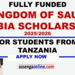 Kingdom of Saudi Arabia Scholarships 2025/2026 for Tanzanian Students – Fully Funded!