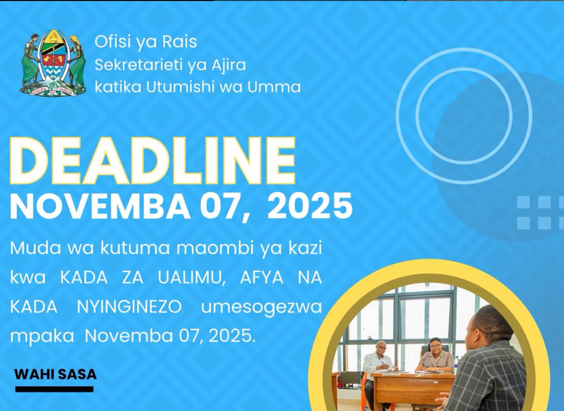 🇹🇿 Tanzania Government Job Application Deadline Extended to November 7, 2025