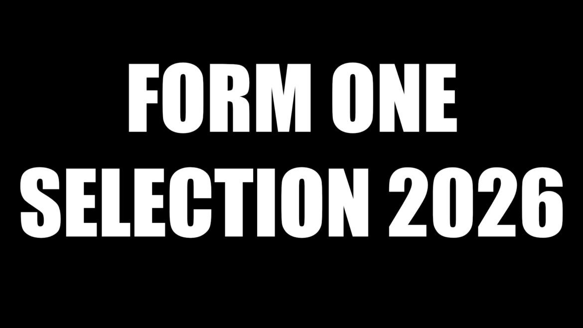 Form One Selection 2026