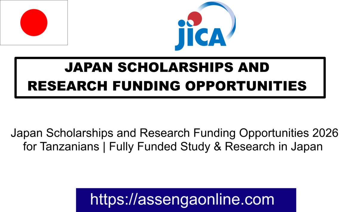 Japan Scholarships and Research Funding Opportunities 2026 for Tanzanians | Fully Funded Study & Research in Japan