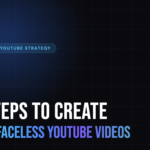 How to Create AI Faceless YouTube Videos