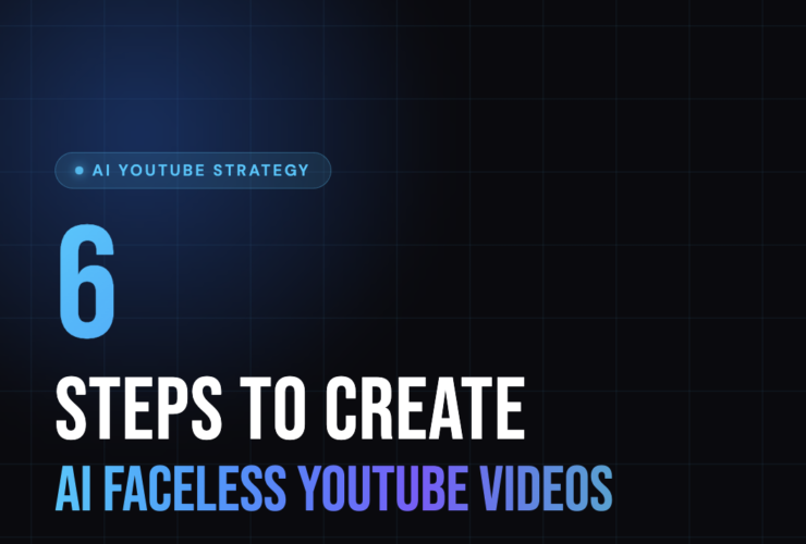 How to Create AI Faceless YouTube Videos