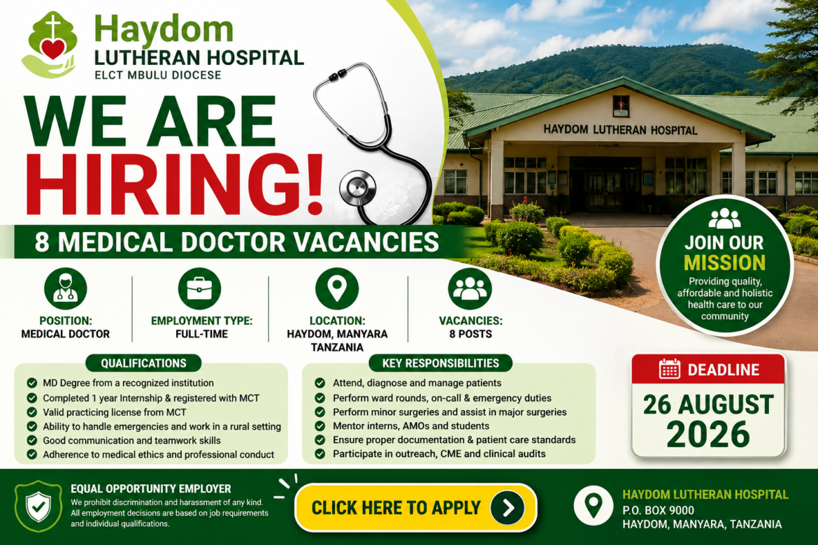 Haydom Lutheran Hospital Announces 8 Medical Doctor Vacancies – Apply by 26 August 2026